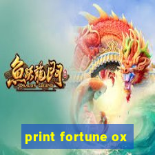 print fortune ox